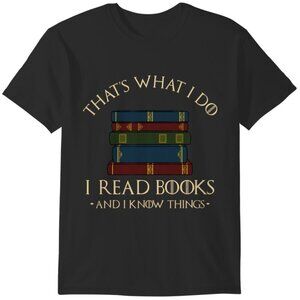 Thats What I Do I Read Books Funny T-Shirt Reading Lover Gift Graphic Tee 17